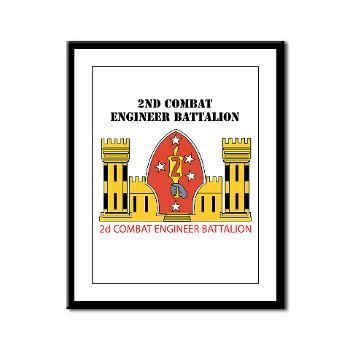 2CEB - M01 - 02 - 2nd Combat Engineer Battalion with Text -Framed Panel Print - Click Image to Close